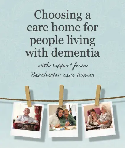 Choosing a dementia care home